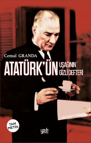 CLZ404 Atatürk’ün Uşağı’nın Gizli Defteri