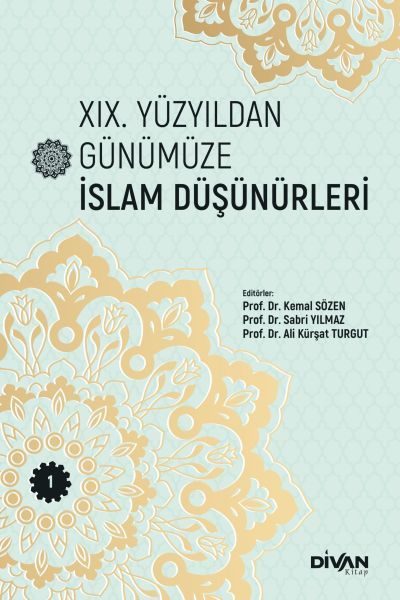 CLZ404 XIX. Yüzyıldan Günümüze İslam Düşünürleri –Cilt 1