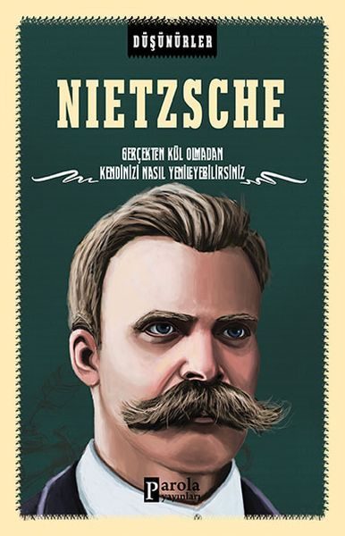 Düşünürler Serisi - Nietzsche