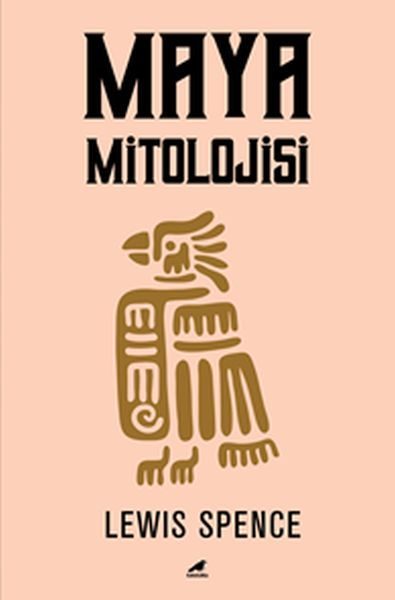 CLZ404 Maya Mitolojisi