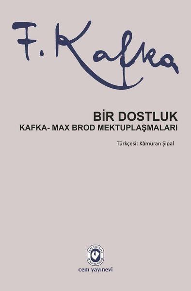 CLZ404 Bir Dostluk - Kafka - Max Brod Mektuplaşmaları