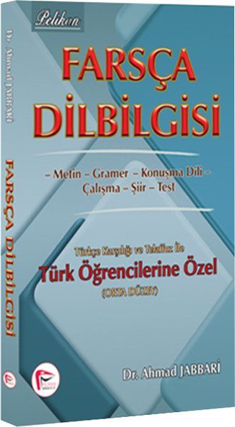 CLZ404 Farsça Dilbilgisi   Türkçe Karşılığı ve Telaffuz ile Türk Öğrencilerine Özel (Orta Düzey)