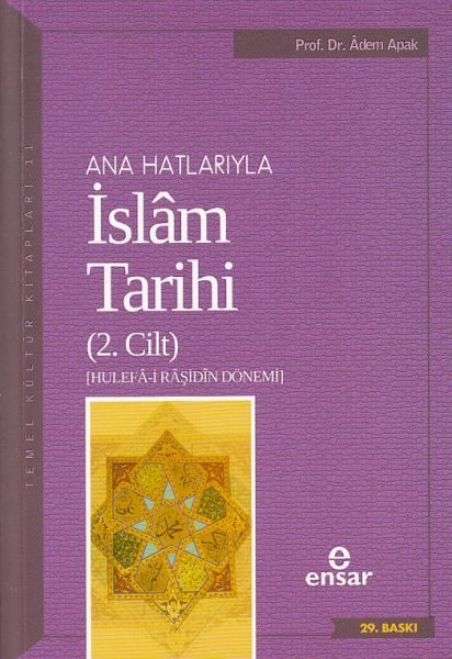 CLZ404 Ana Hatlarıyla İslam Tarihi 2