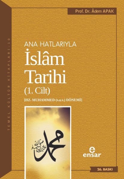 CLZ404 Ana Hatlarıyla İslam Tarihi 1