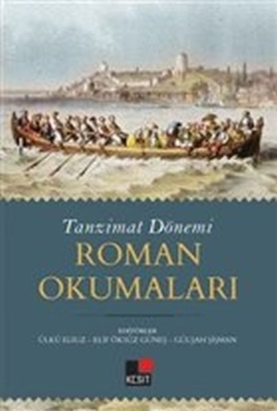 Tanzimat Dönemi Roman Okumaları