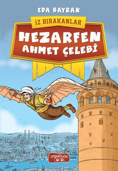 İz Bırakanlar - Hezarfen Ahmet Çelebi  (4022)