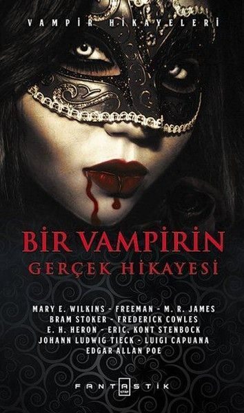 Bir Vampirin Gerçek Hikayesi - Vampir Hikayeleri