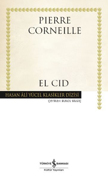 El Cid - Hasan Ali Yücel Klasikleri