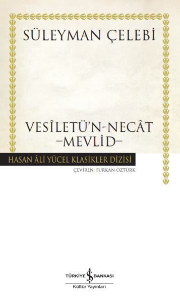 CLZ404 Vesiletü'n-Necat - Mevlid - Hasan Ali Yücel Klasikleri