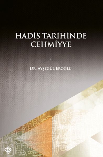 Hadis Tarihinde Cehmiyye