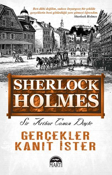 Sherlock Holmes - Gerçekler Kanıt İster