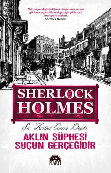 CLZ404 Aklın Şüphesi Suçun Gerçeğidir - Sherlock Holmes