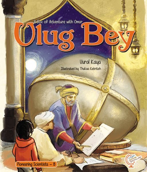 A Box of Adventure with Omar: Ulug Bey Pioneering Scientists - 8  (İngilizce)