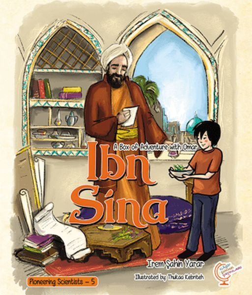 A Box of Adventure with Omar: İbn Sina; Pioneering Scientists - 5 (İngilizce)
