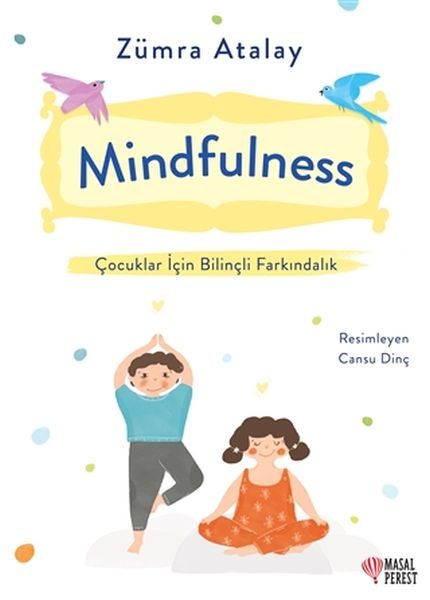 CLZ404 Mindfulness - Çocuklar İçin Bilinçli Farkındalık