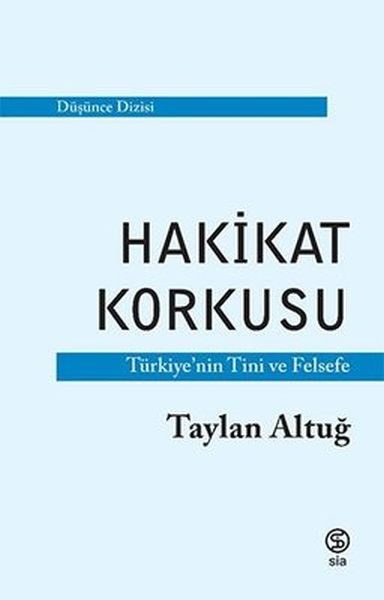 CLZ404 Hakikat Korkusu - Türkiye'nin Tini ve Felsefe