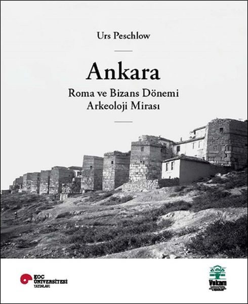 Ankara, Roma ve Bizans Dönemi Arkeoloji Mirası