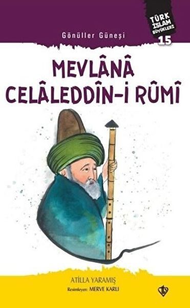 CLZ404 Mevlana Celaleddin-i Rumi - Gönüller Güneşi