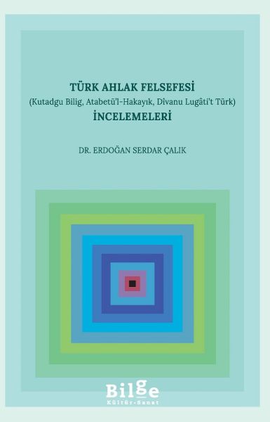 CLZ404 Türk Ahlak Felsefesi İncelemeleri