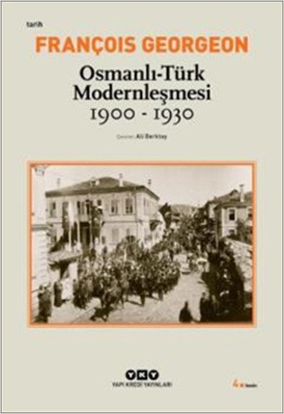 CLZ404 Osmanlı-Türk Modernleşmesi (1900-1930)