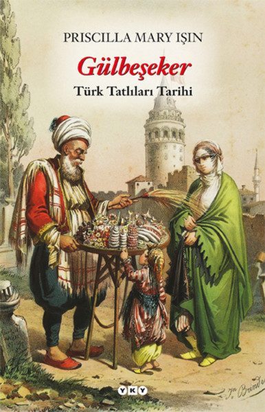 CLZ404 Gülbeşeker-Türk Tatlıları Tarihi