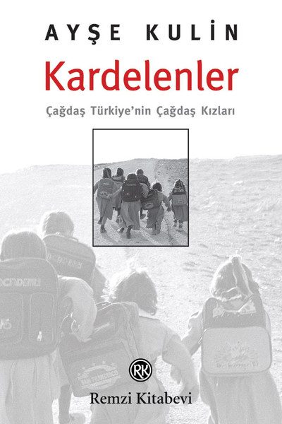 CLZ404 Kardelenler-Çağdaş Türkiye'nin Çağdaş Kızları