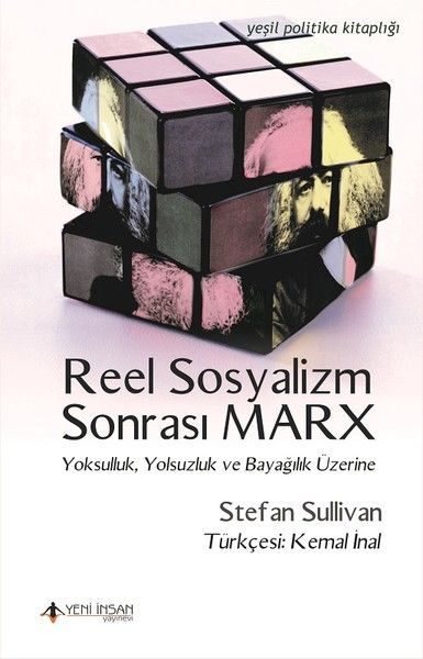 CLZ404 Reel Sosyalizm Sonrası Marx-Yoksulluk, Yolsuzluk, ve Bayağlık Üzerine