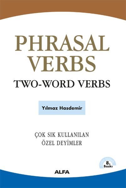 CLZ404 Phrasal Verbs : Two Word Verbs
