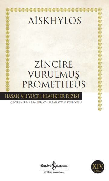 CLZ404 Zincire Vurulmuş Prometheus - Hasan Ali Yücel Klasikleri