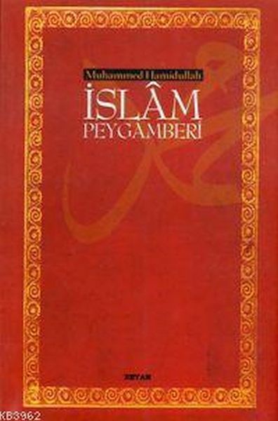 CLZ404 İslam Peygamberi (Ciltsiz) (13,5x21)