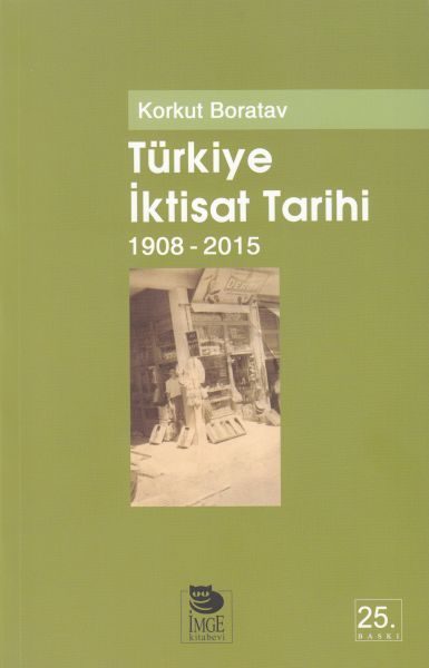 CLZ404 Türkiye İktisat Tarihi 1908-2009