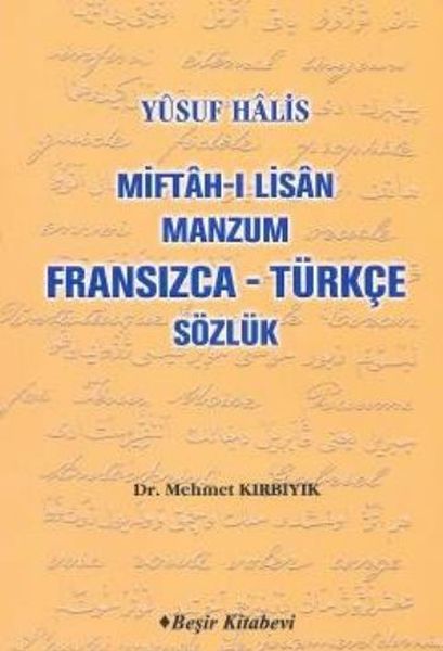 CLZ404 Miftah-ı Lisan Manzum Fransızca Türkçe Sözlük