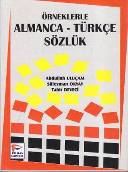 CLZ404 Örneklerle Almanca-Türkçe Sözlük