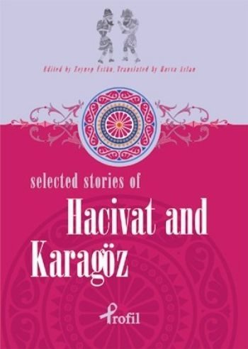 CLZ404 Selected Stories of Hacivat and Karagöz