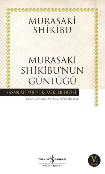 CLZ404 Murasaki Shikibu’nun Günlüğü - Hasan Ali Yücel Klasikleri