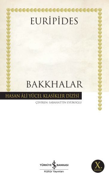 CLZ404 Bakkhalar - Hasan Ali Yücel Klasikleri