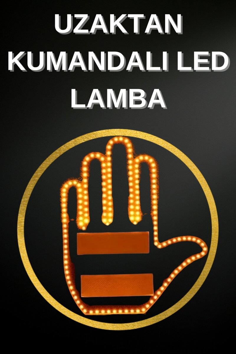 Led Işık El İşareti Araç Camı İçin Uzaktan Kumandalı Led Işık El İşareti Araç Camı İçin Uzaktan Kumandalı