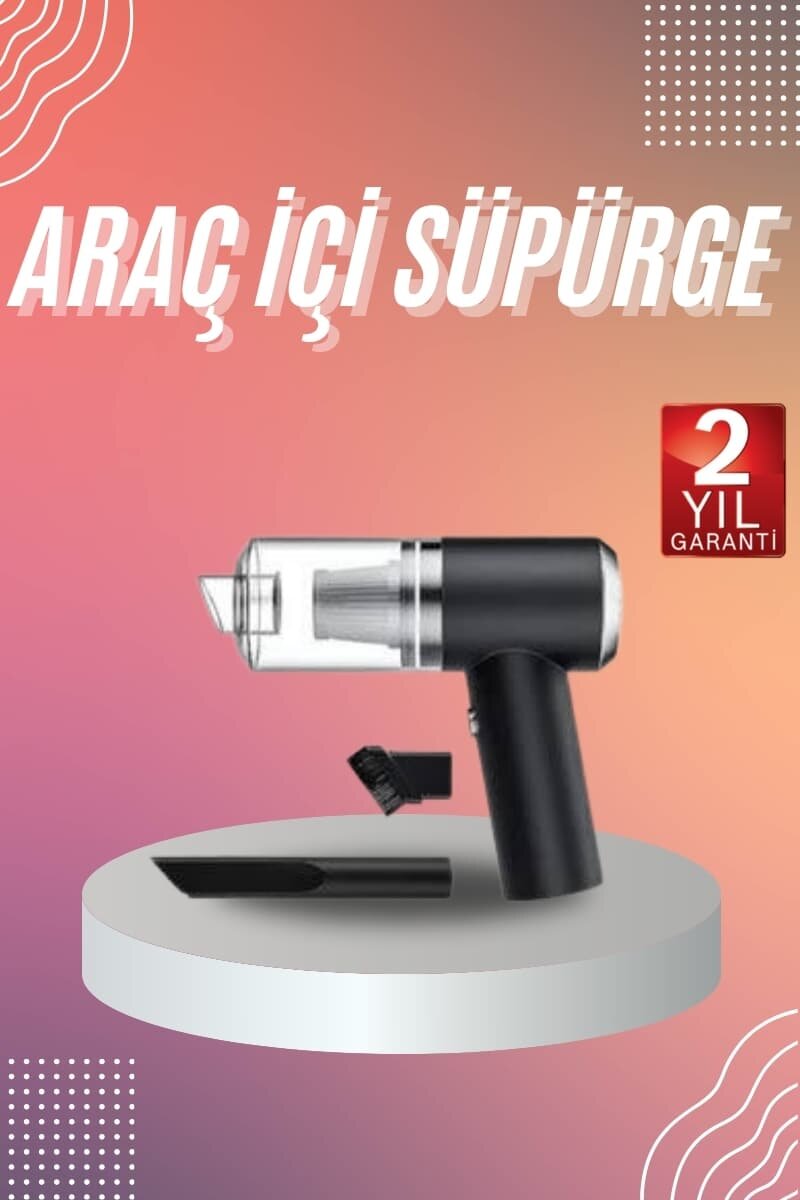 Araç İçi Süpürge Kablosuz Şarjlı Elektrikli Süpürge Elde Taşınabilir Araç İçi Süpürge Kablosuz Şarjlı Elektrikli Süpürge Elde Taşınabilir