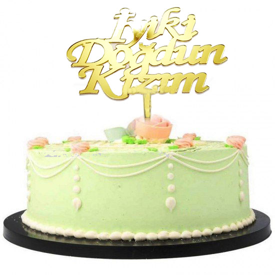 İyiki Doğdun Kızım Yazılı Doğum Günü Partisi Pleksi Pasta Süsü Altın Renk (CLZ)